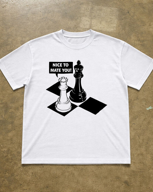 NICE TO MATE YOU T-SHIRT