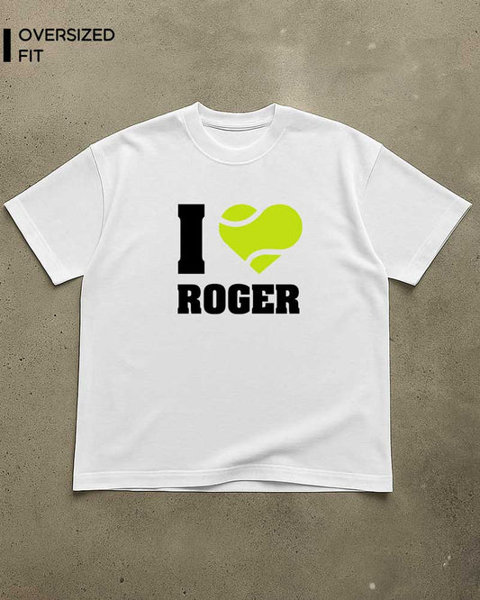 I LOVE ROGER T-SHIRT