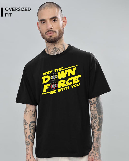 MAY THE DOWNFORCE BE WITH YOU T-SHIRT