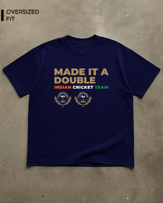 MADE IT A DOUBLE T-SHIRT