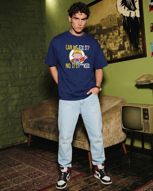 CAN WE FIX IT T-SHIRT