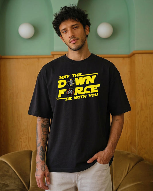 MAY THE DOWNFORCE BE WITH YOU T-SHIRT