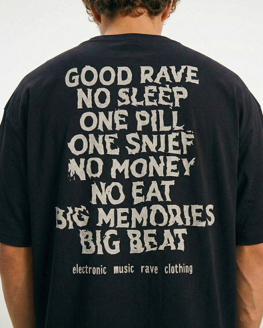 GOOD RAVE T-SHIRT