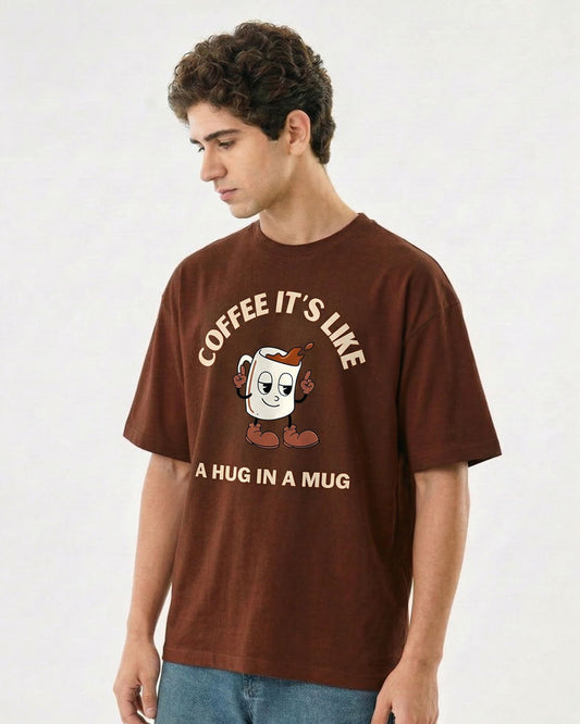 A HUG IN A MUG T-SHIRT