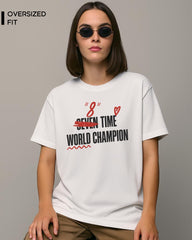 8 TIME WORLD CHAMPION T-SHIRT For Women