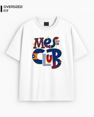 MES QUE UN CLUB T-SHIRT For Women