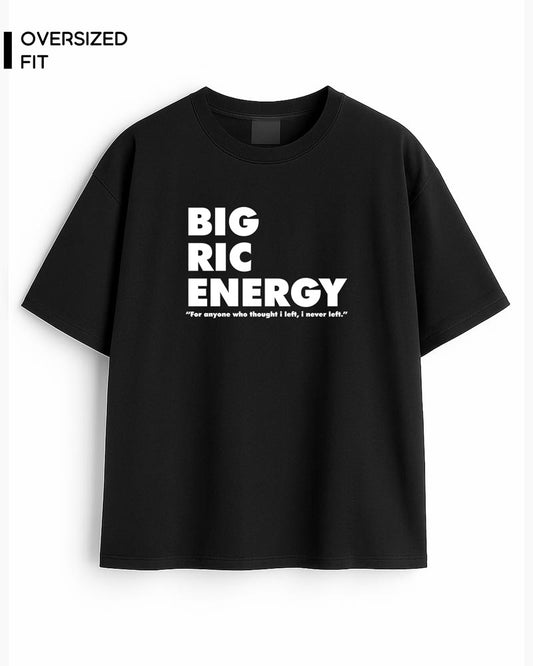 BIG RIC ENERGY T-SHIRT For Women