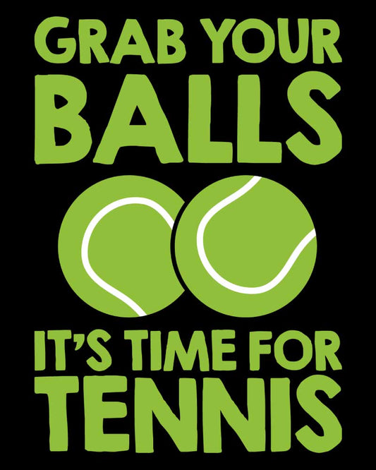 GRAB YOUR BALLS T-SHIRT For Women