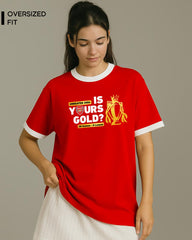 IS YOURS GOLD T-SHIRT For Women