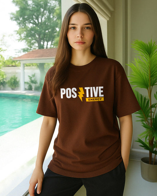 POSITIVE ENERGY T-SHIRT For Men and Women