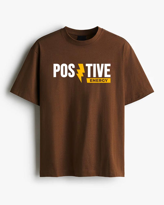 POSITIVE ENERGY T-SHIRT For Men and Women