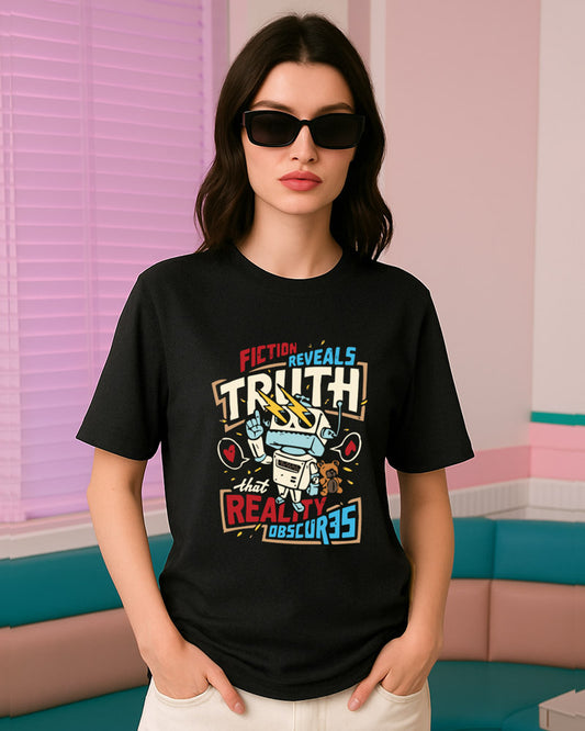 FICTION REVEALS TRUTH T-SHIRT For Men and Women