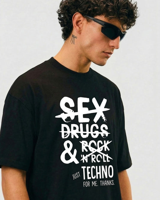 JUST TECHNO FOR ME T-SHIRT