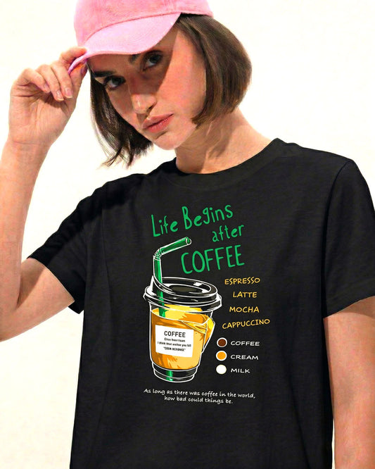 LIFE BEGINS AFTER COFFEE T-SHIRT